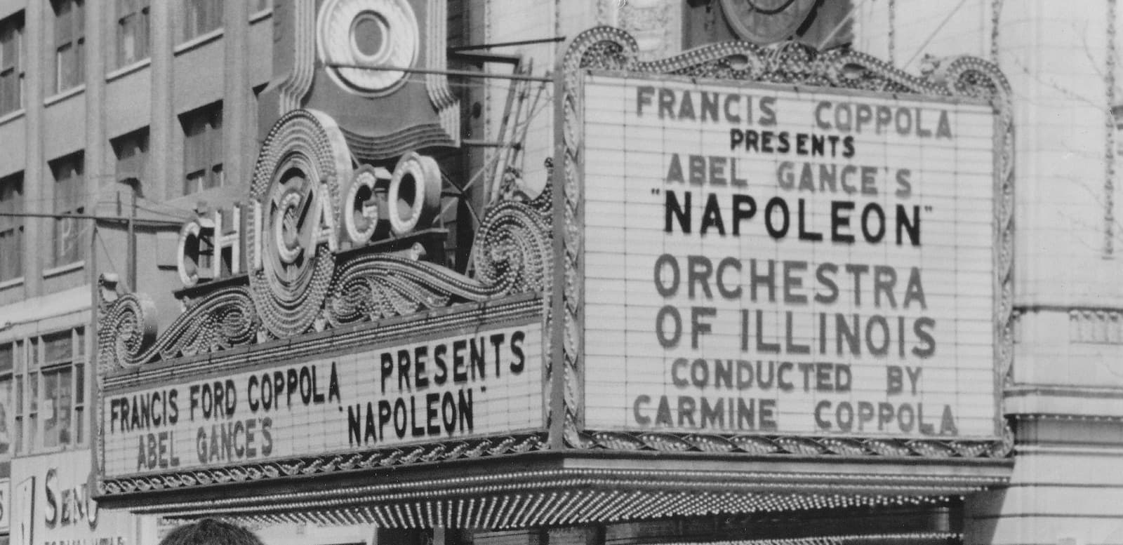 The Chicago Theatre marquee in 1981 reading 'Francis Coppola presents Abel Gance's Napoleon — Orchestra of Illinois conducted by Carmine Coppola'