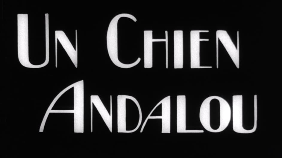 French title card reading Un Chien Andalou in white lettering on black